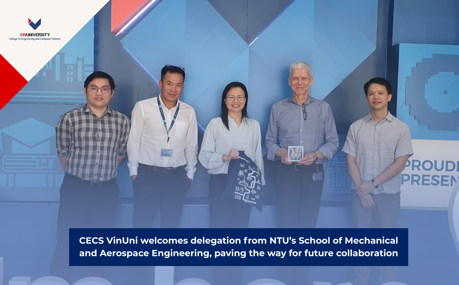 CECS VinUni đón tiếp đoàn School of Mechanical and Aerospace Engineering – NTU, mở ra nhiều triển vọng hợp tác